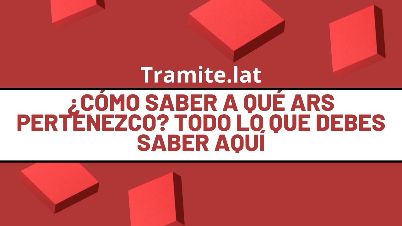 Cómo Saber A Qué ARS Pertenezco