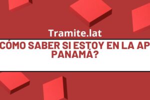 ¿Cómo Saber Si Estoy En La APC Panamá?