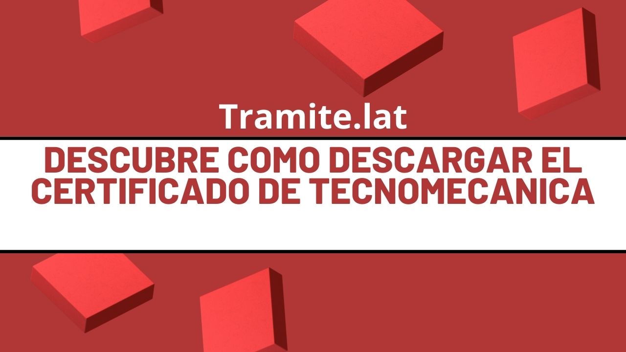 Descubre-Como-Descargar-El-Certificado-De-Tecnomecanica